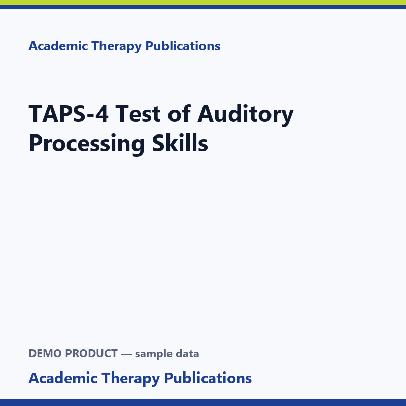 TAPS-4 Test of Auditory Processing Skills