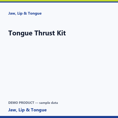 Tongue Thrust Kit